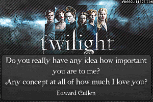 Twilight Graphics, Twilight Comments, Twilight Book Quotes