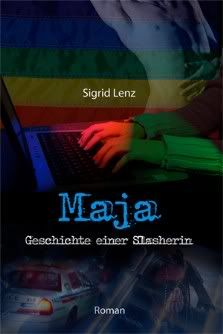 Maja - Geschichte einer Slasherin