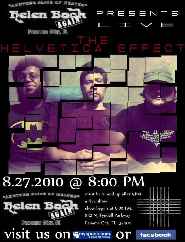 the helvetica effect - live @ helenback again, panama city, FL - 8.27.10