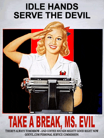 idle hands serve the devil