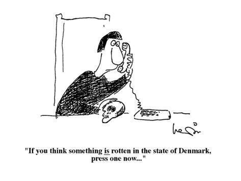 arnie-levin-if-you-think-something-is-rotten-in-the-state-of-denmark-press-one-now-cartoon_zpsfc8cd9d4.jpg